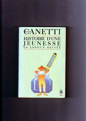 Histoire d'une jeunesse : la langue sauvée : 1905-1921