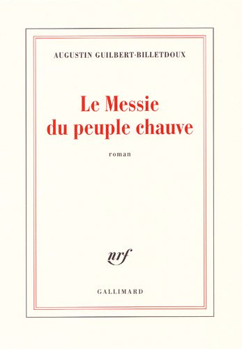 Le messie du peuple chauve