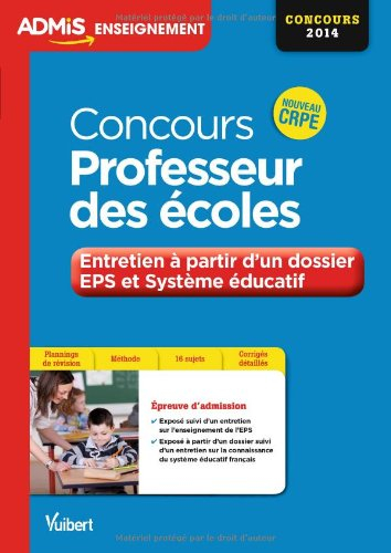 Concours professeur des écoles : entretien à partir d'un dossier EPS et système éducatif : concours 