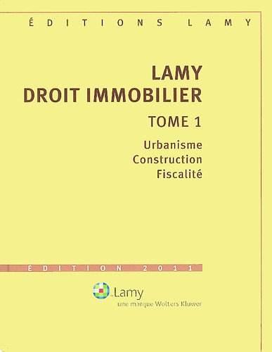 lamy droit immobilier : 2 volumes (1cédérom)