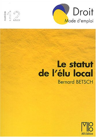 Le statut de l'élu local