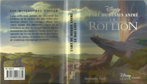 Le roi lion : l'art du dessin animé