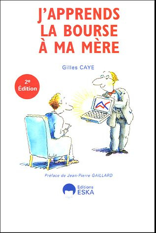 J'apprends la Bourse à ma mère