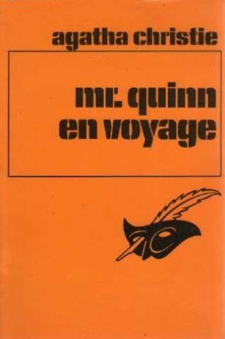 monsieur quinn en voyage