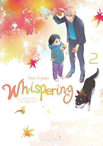 Whispering : les voix du silence. Vol. 2
