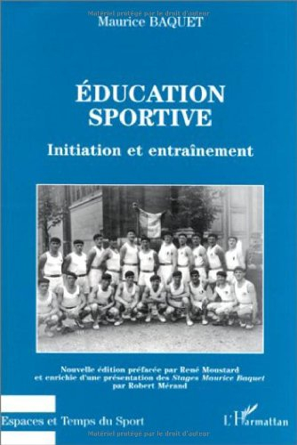 Education sportive : initiation et entraînement