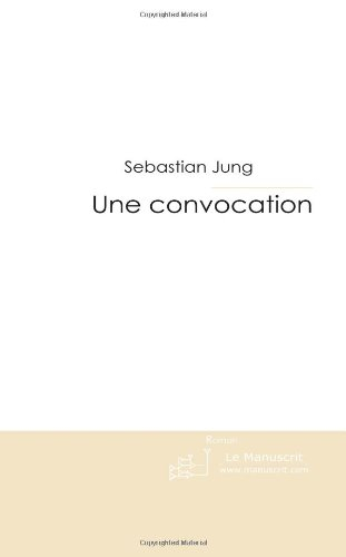 Une Convocation
