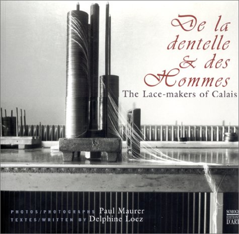 De la dentelle et des hommes