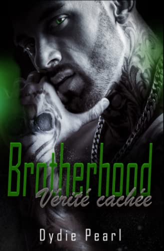 Brotherhood: Vérité Cachée
