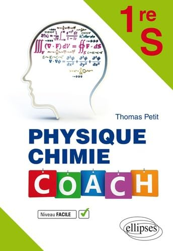 Physique chimie coach 1re S : niveau facile