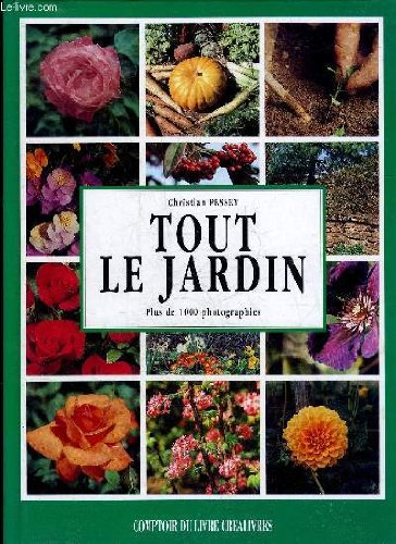 tout le jardin: plus de 1000 photographies