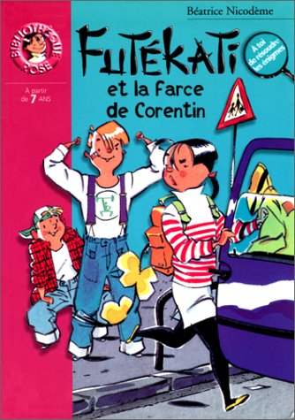 Futékati. Futékati et la farce de Corentin