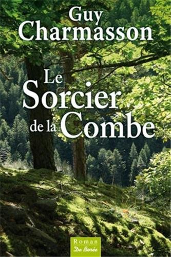Le sorcier de la combe