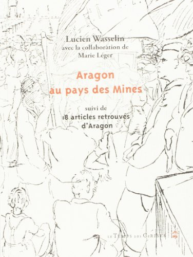 Aragon au pays des mines. 18 articles retrouvés d'Aragon