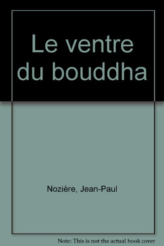 Le Ventre du bouddha