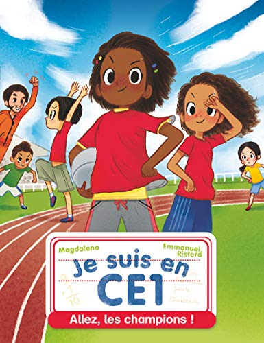 Je suis en CE1. Allez, les champions !