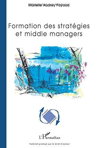 Formation des stratégies et middle managers