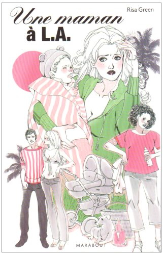 Une maman à L.A.