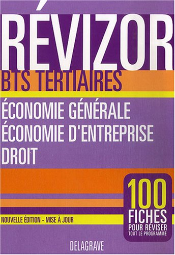Economie générale, économie d'entreprise, droit BTS tertiaires