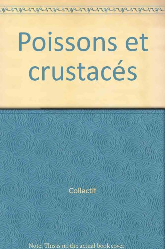 Poissons et crustacés