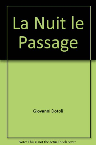 La nuit le passage