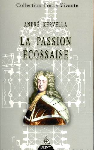 La Passion écossaise