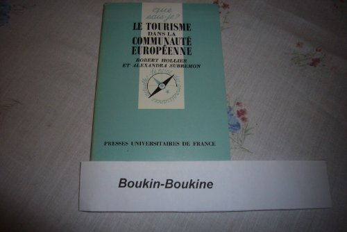 Le Tourisme dans la Communauté européenne