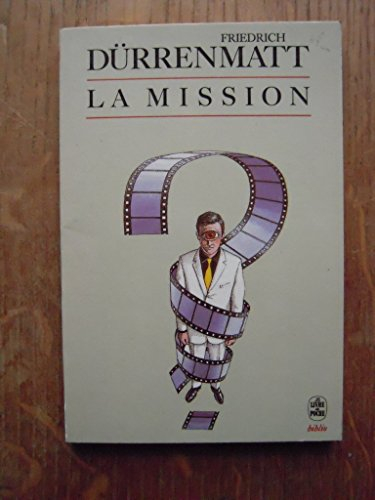 La Mission ou De l'observateur qui observe ses observateurs