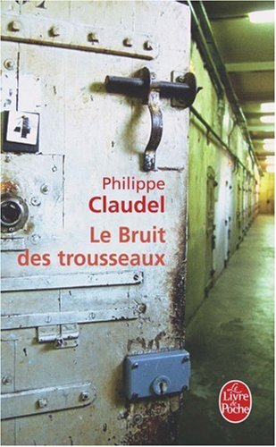 Le bruit des trousseaux
