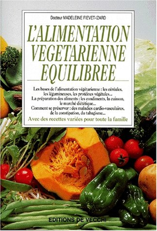L'alimentation végétarienne équilibrée
