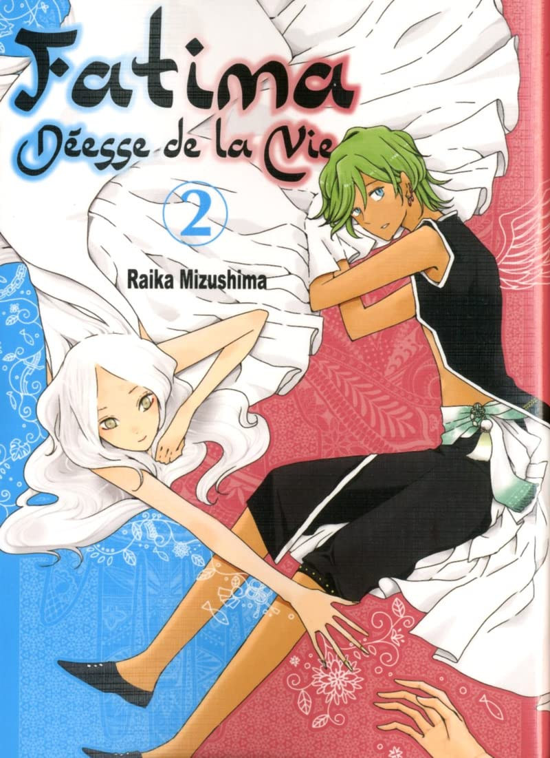 Fatima déesse de la vie. Vol. 2