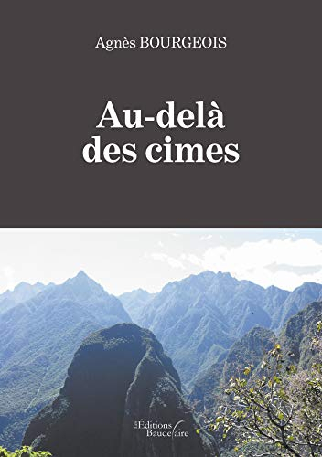 Au-delà des cimes