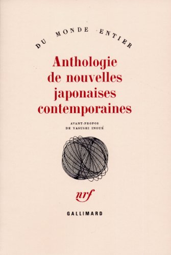 Anthologie de nouvelles japonaises contemporaines. Vol. 1