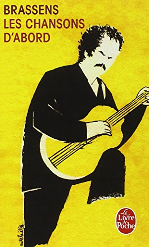 Les chansons d'abord