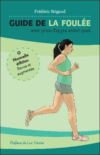 Guide de la foulée avec prise d'appui avant-pied