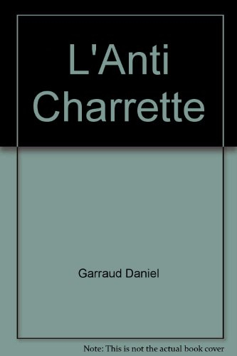l'anti charrette