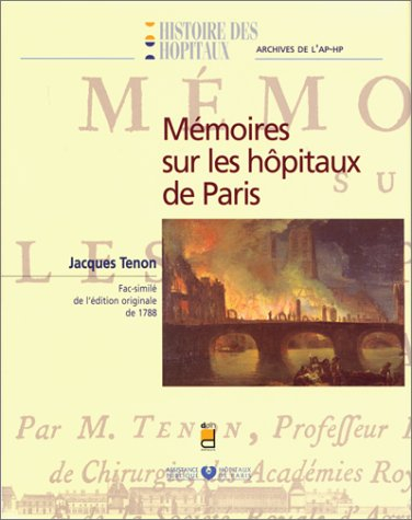 Mémoire sur les hôpitaux de Paris