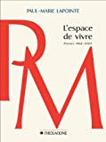L ESPACE DE VIVRE