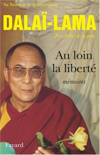 Au loin la liberté : mémoires