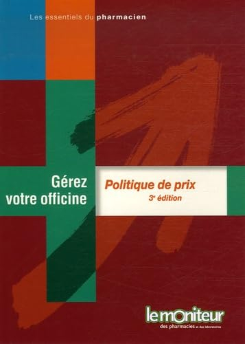 Gérez votre officine. Politique de prix