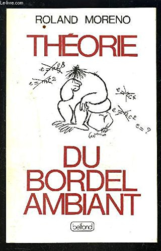 Théorie du bordel ambiant : souvenir de l'irréversible