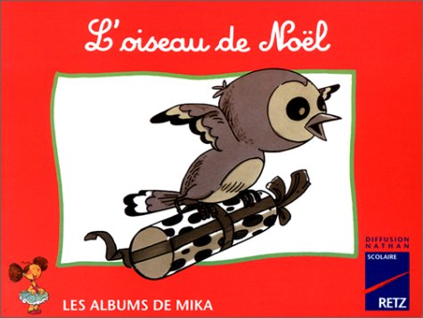 mika cp album 2 : l'oiseau de noël