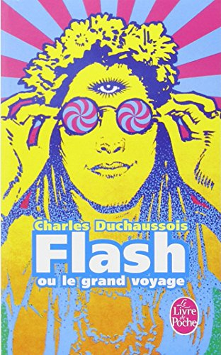 Flash ou Le grand voyage