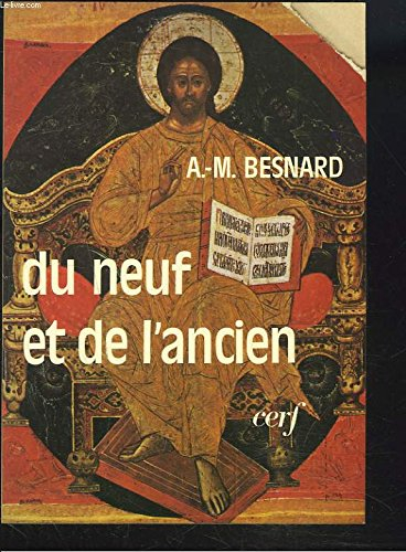 Du neuf et de l'ancien