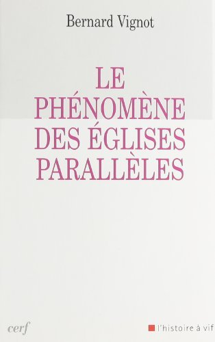Le phénomène des Eglises parallèles