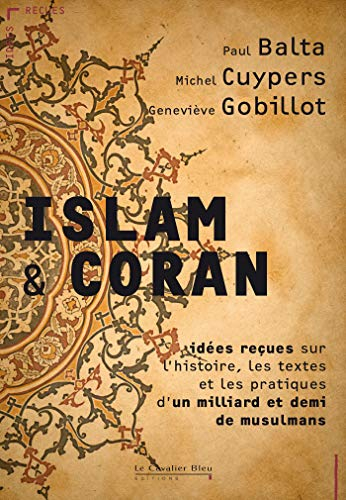 Islam & Coran : idées reçues