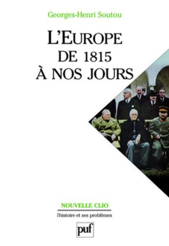 L'Europe de 1815 à nos jours