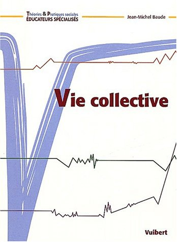 vie collective