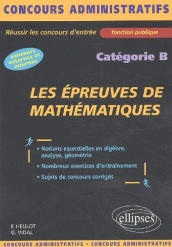 Les épreuves de mathématiques, catégorie B