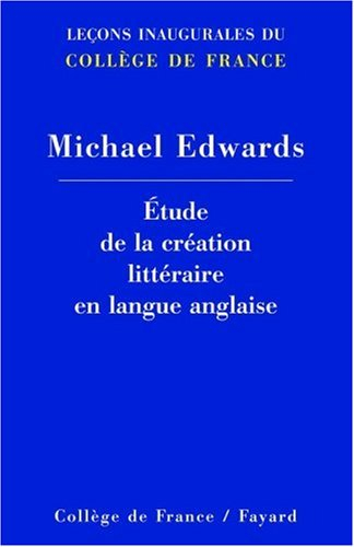 Etude de la création littéraire en langue anglaise